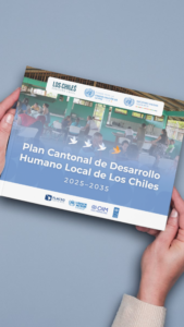 Plan Cantonal de Desarrollo Humano Local de Los Chiles (2025-2035)