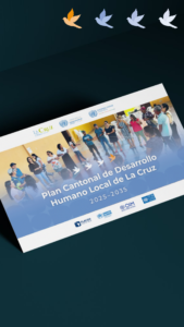 Plan Cantonal de Desarrollo Humano Local de La Cruz 2025 –2035